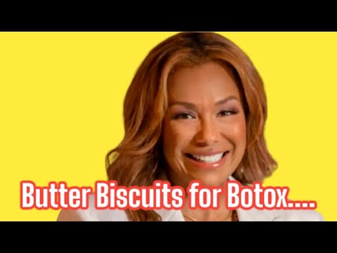 Butter Biscuits for Botox.. @Rebecca Lynn Pope