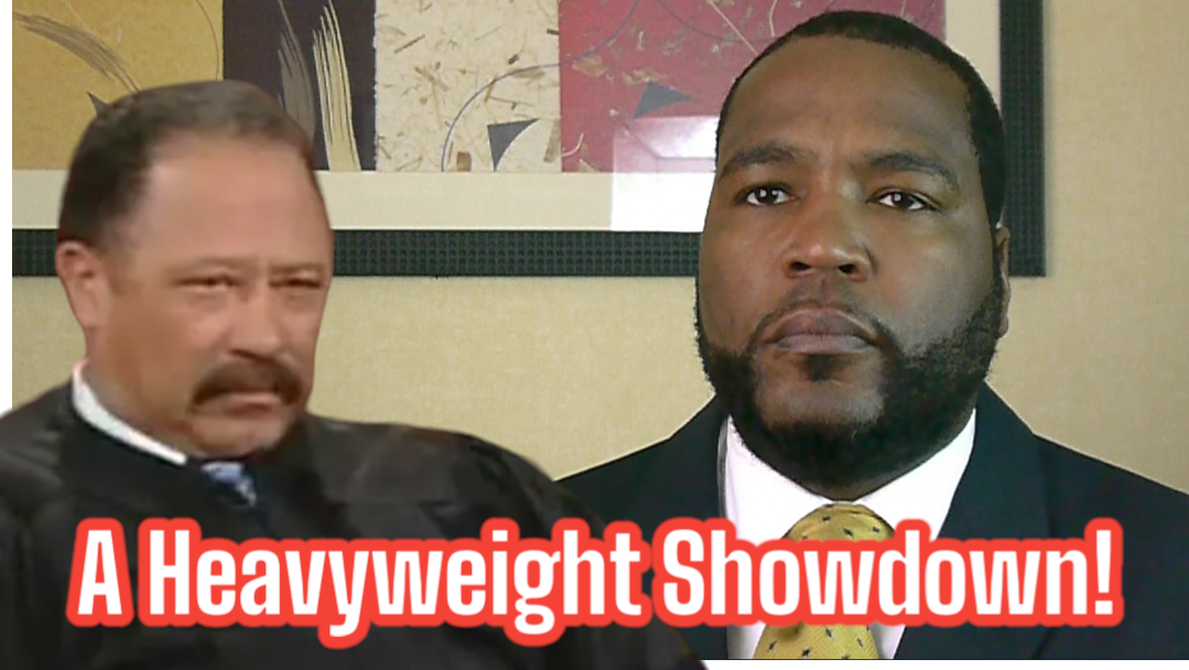 Heavyweight Showdown! Umar “The Simp” Johnson vs. Judge Joe Brown.